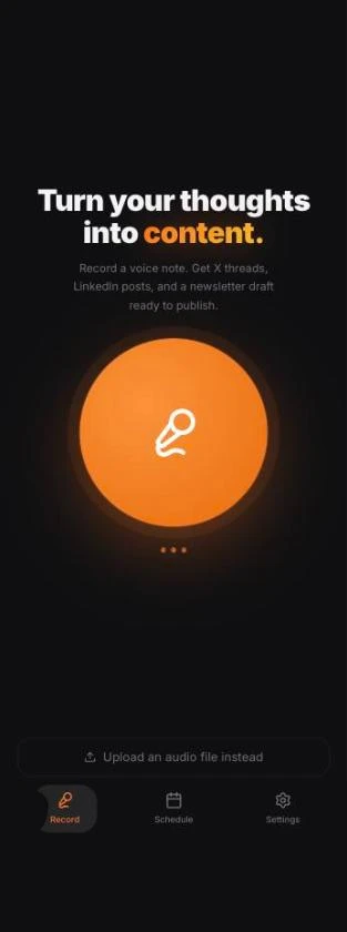 Voiced demo: recording a voice note and generating X threads, LinkedIn posts, and a newsletter draft